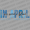 Coquette Autism Awareness DTF Transfer - In April We Wear Blue Stamps Ready to Press - Aesthetic Puzzle Hearts Heat Transfer