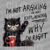 Illustration of a grumpy black cat holding a coffee mug with the text I'm Not Arguing I'm Just Explaining Why I'm Right DTF transfer ready to press.
