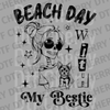 Black ink illustration of a skeleton girl with sunglasses holding a small dog with text Beach Day With My Bestie DTF transfer ready to press.