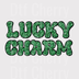 Lucky Charm Retro Typography DTF Transfer - St. Patrick's Day Ready to Press