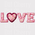 Pink Floral LOVE DTF Transfer - Valentine’s Day Ready to Press Transfer