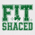 Get Shaced Collegiate DTF Transfer - Funny St. Patrick’s Day Ready to Press